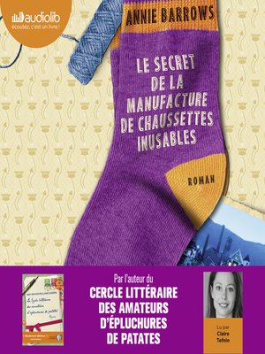 cover image of Le Secret de la manufacture de chaussettes inusables